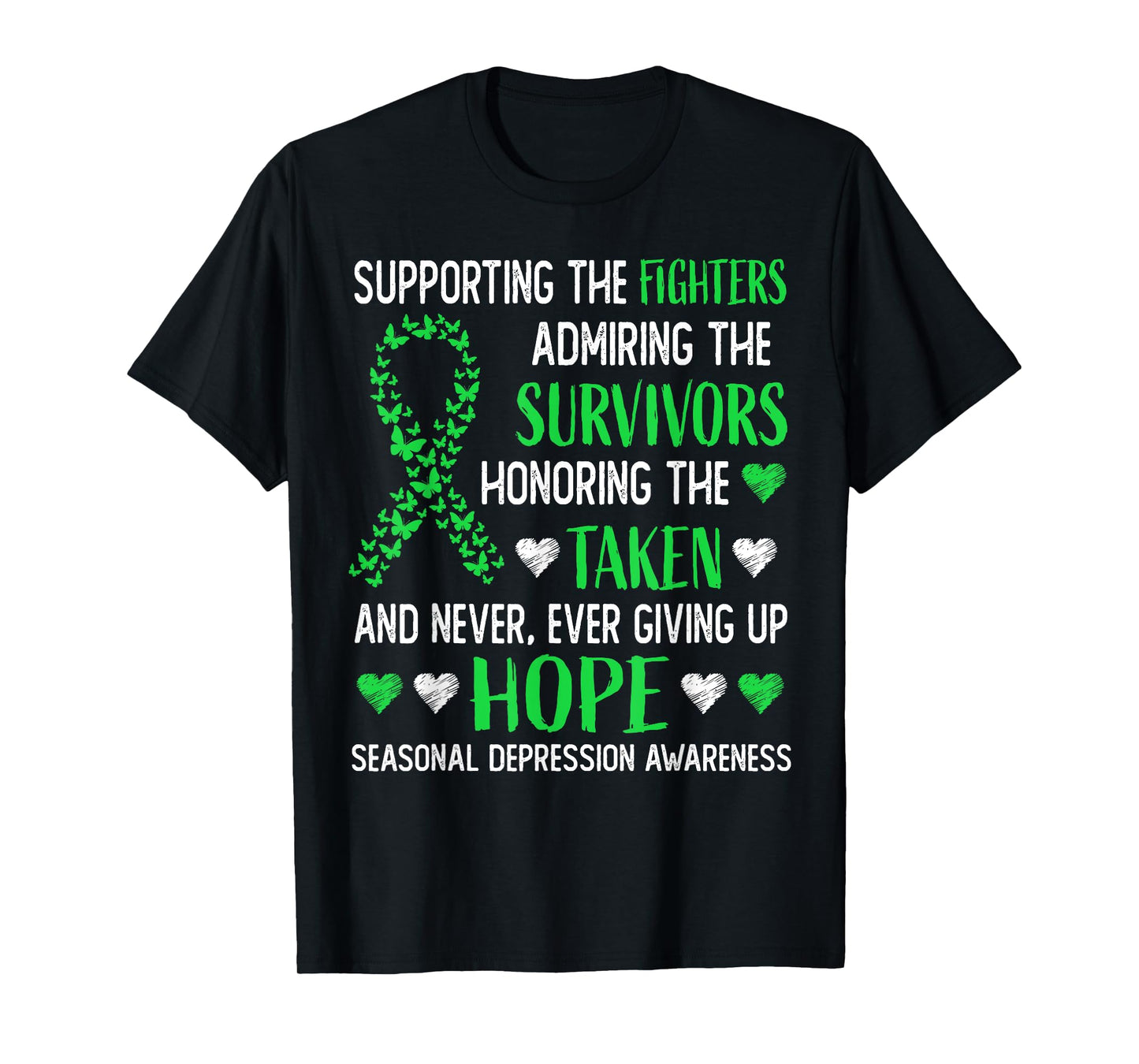 Seasonal Depression Awareness Green Ribbon Survivor Fighter T-Shirt