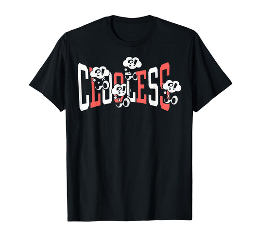 Clooless Many Thoughts T-Shirt