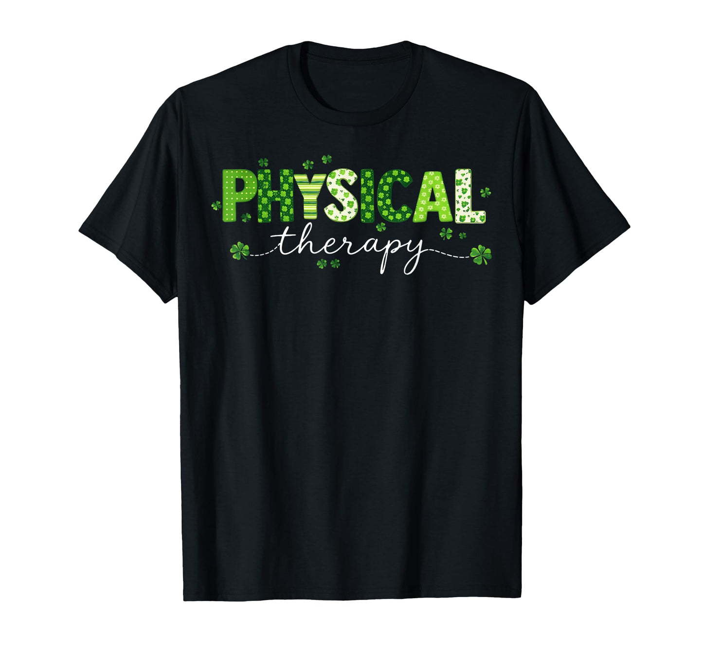 Groovy Physical Therapy Lucky Shamrock St Patrick's Day T-Shirt