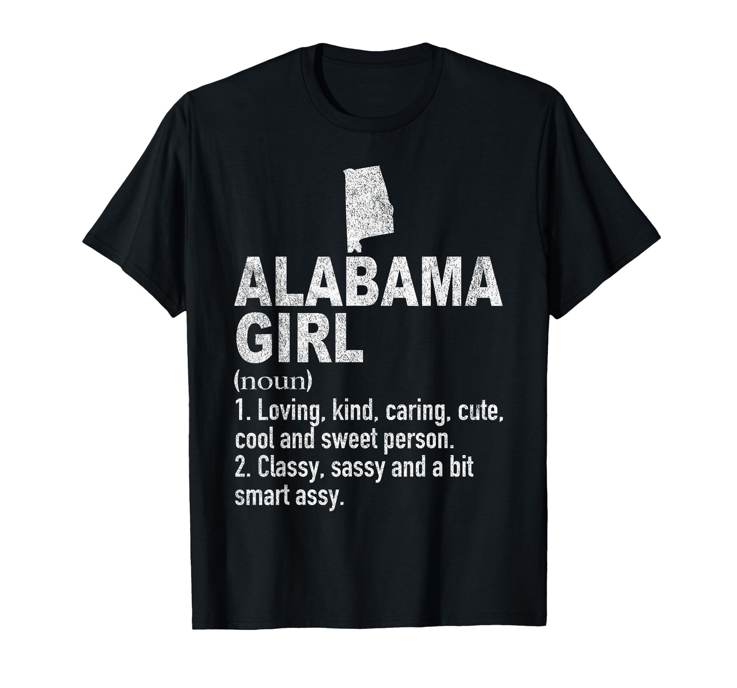 Alabama Girl Definition Funny Hometown Home Alabama Roots T-Shirt
