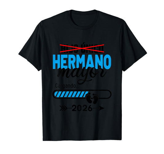 Voy A Ser Un Hermano Mayor 2026, Hermano Mayor 2026 T-Shirt