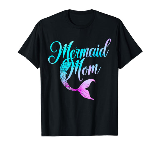 Mermaid Birthday Party Mermaid Mom T-Shirt