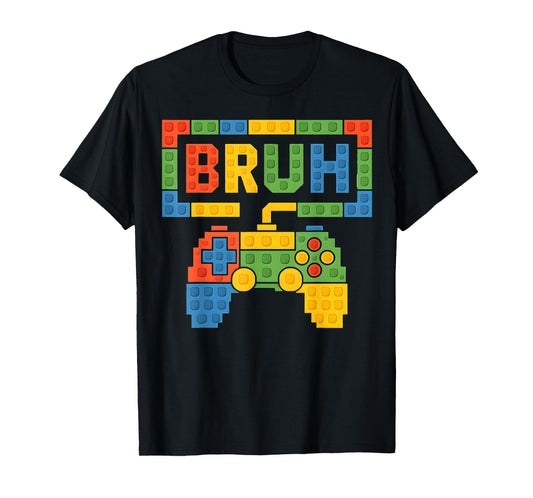 Building Blocks Bruh Boys Kids Birthday Brick Builder Gamer T-Shirt