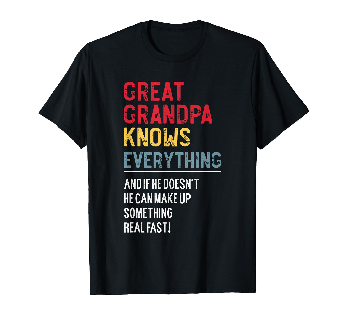 Funny Great Grandpa Knows Everything Father's Day T-Shirt