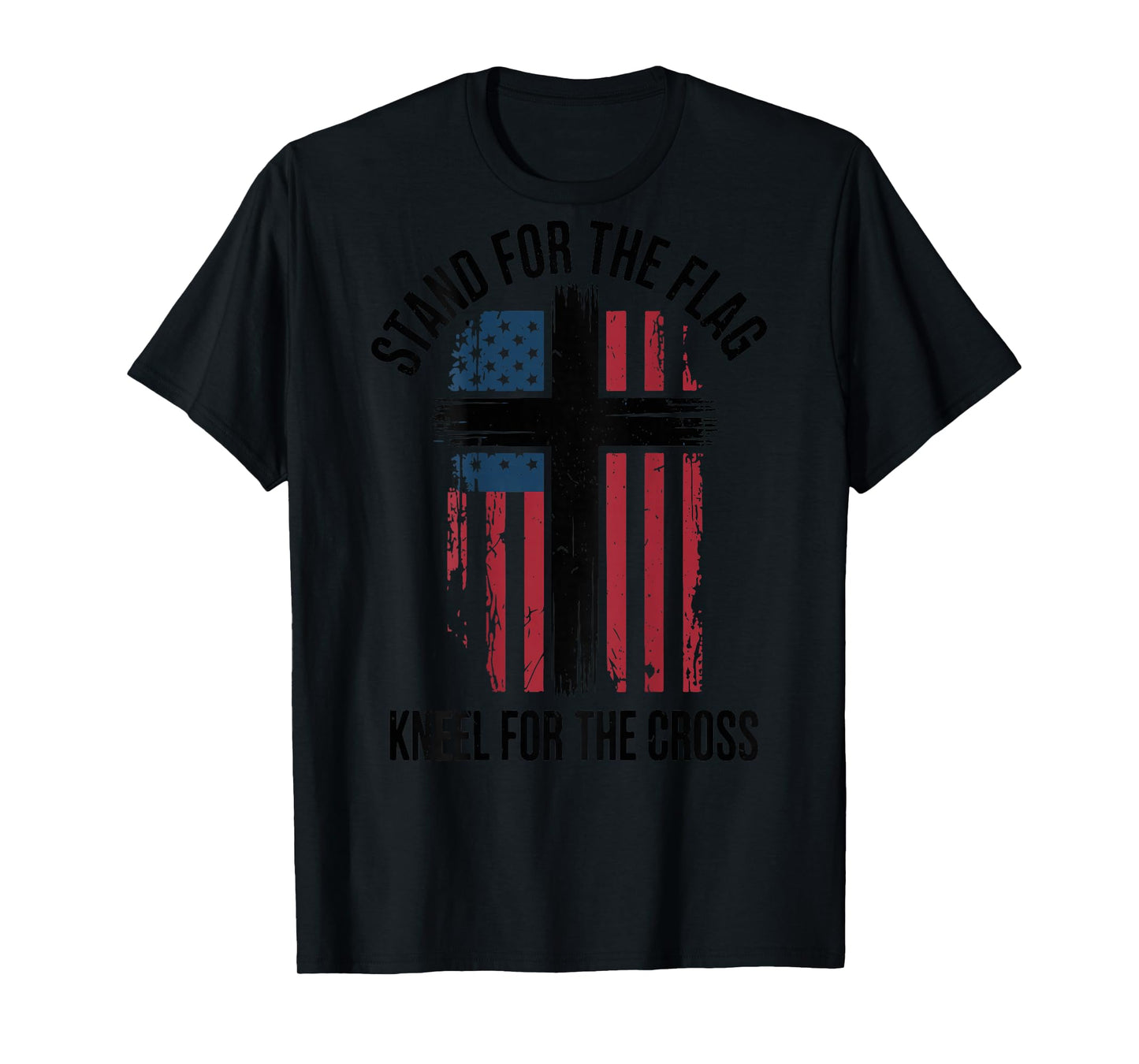 Men Stand for Flag Kneel The Cross Patriotic Christian Faith T-Shirt