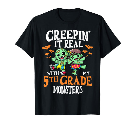 Creepin It Real Monster School 5th Grade Teacher Halloween T-Shirt
