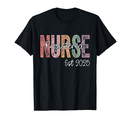 Registered Nurse Est. 2025 RN Graduate 2025 RN Graduation T-Shirt