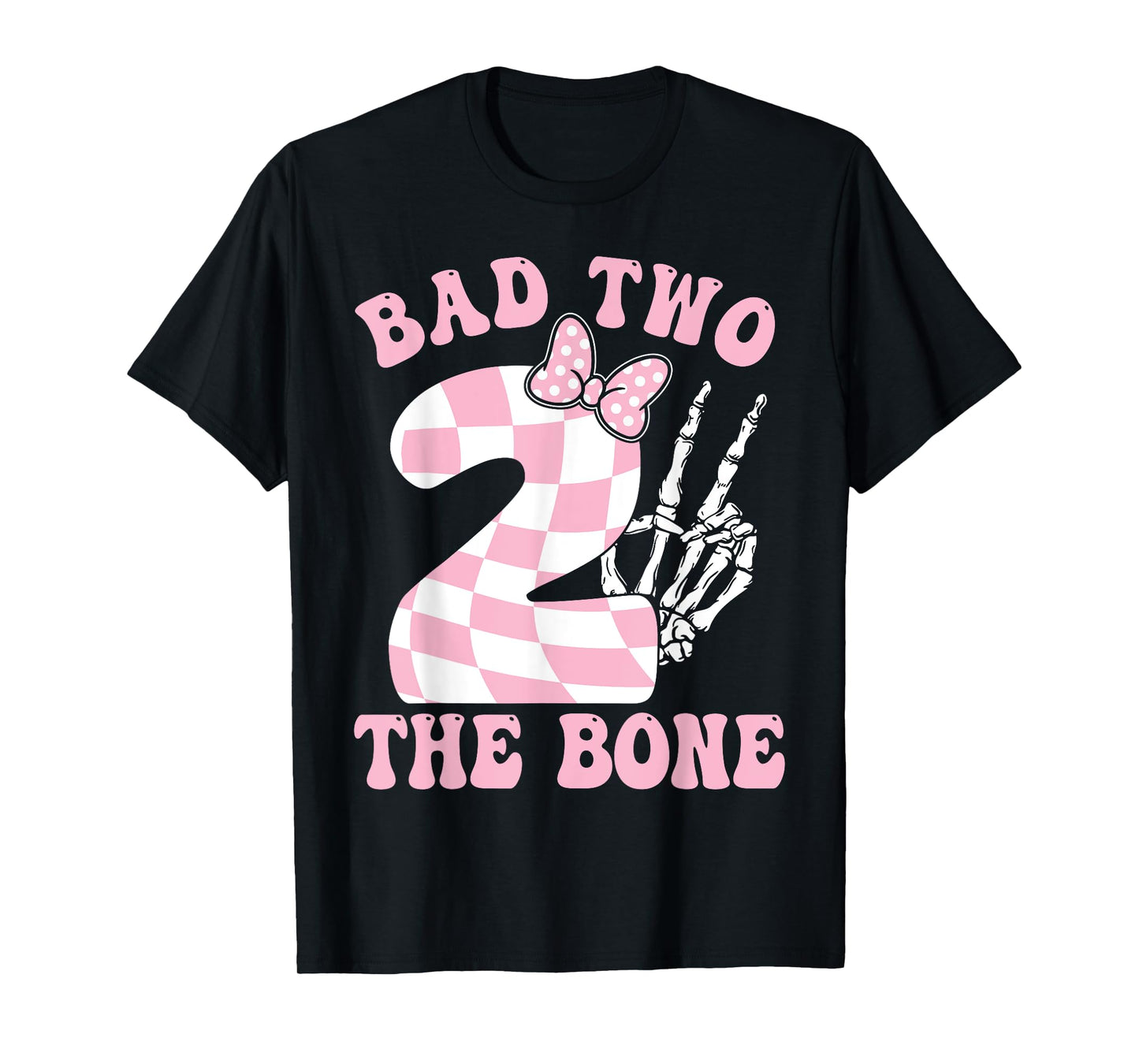 Bad Two The Bone Pink Bow 2nd Birthday Girl Decorations T-Shirt