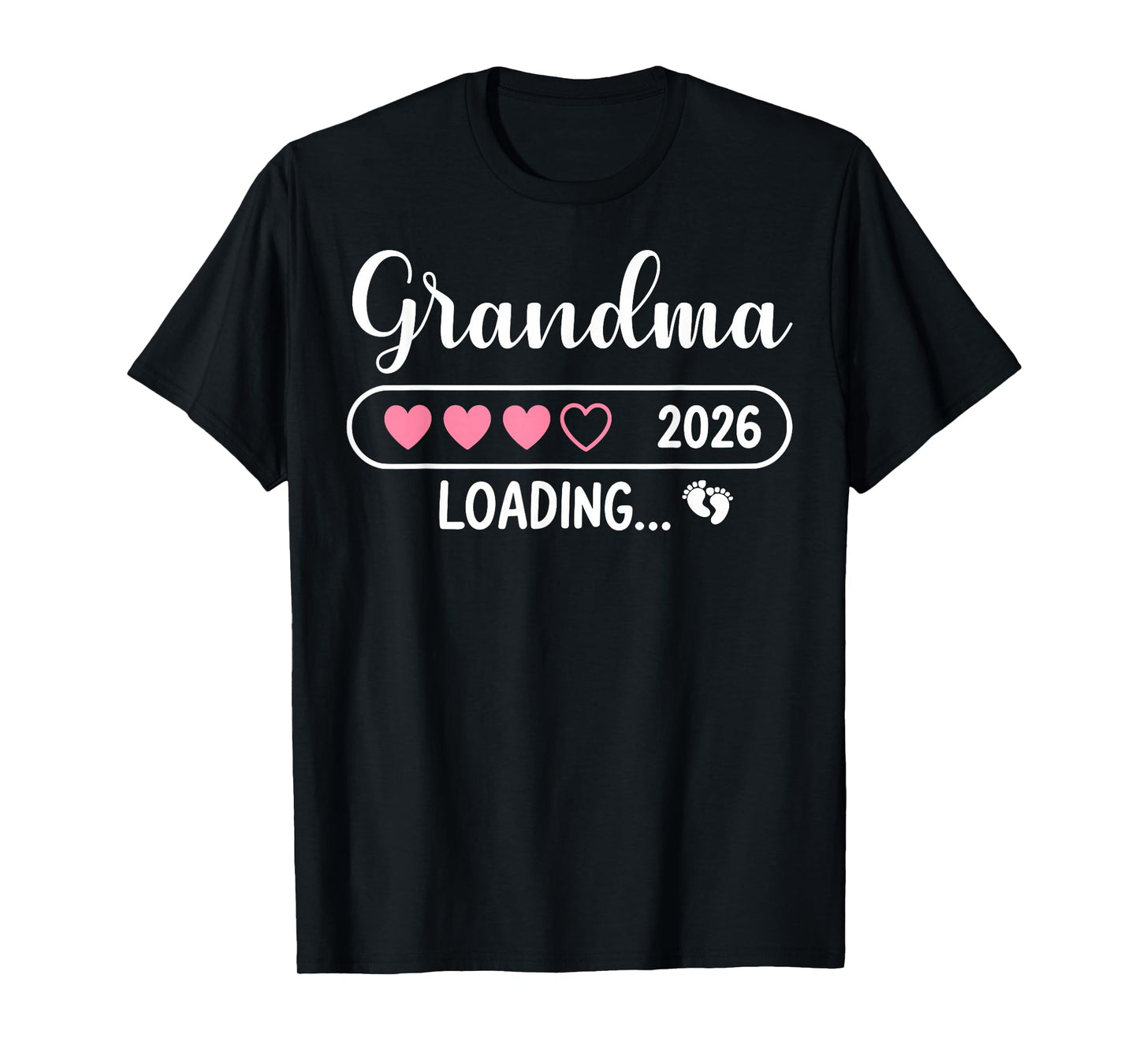 Grandma 2026 Loading New Grandma Est 2026 T-Shirt