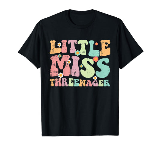 3rd Birthday Little Miss Threenager 3 Year Old Bday Girls T-Shirt