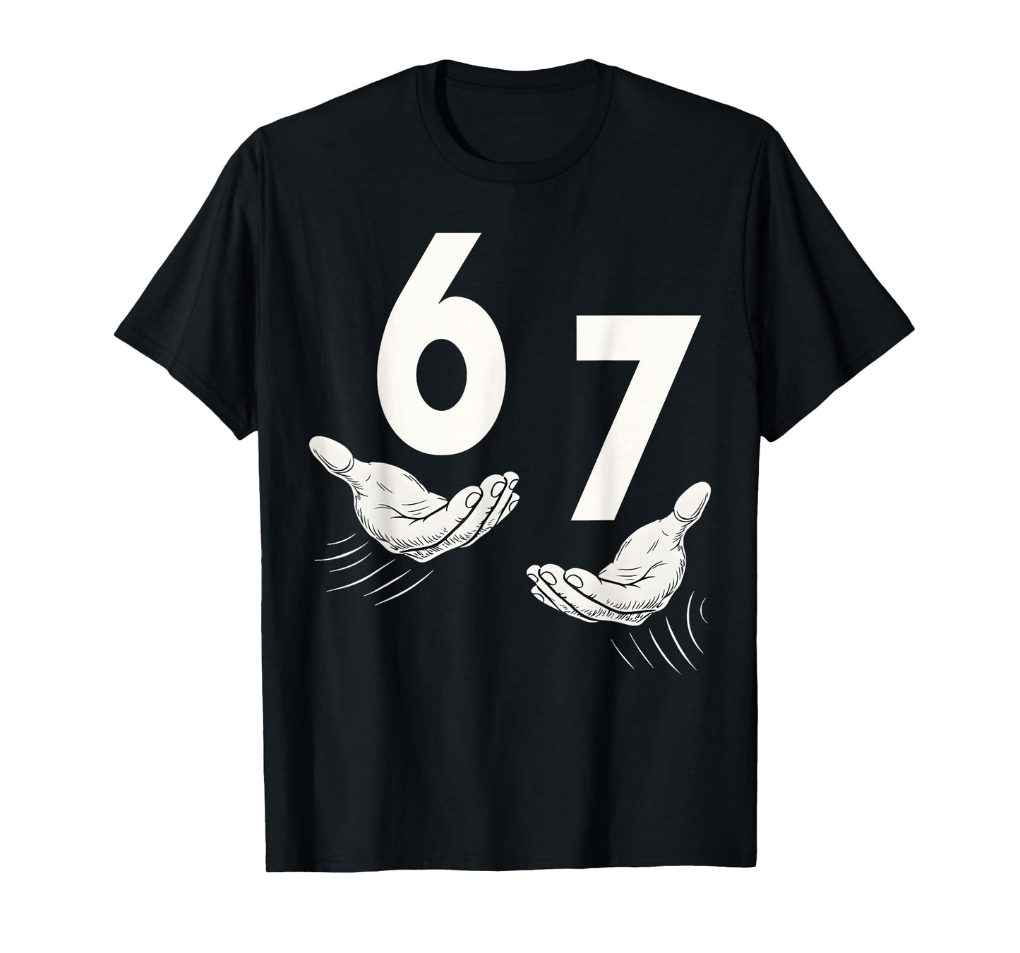 Six Seven 67 6 7 Kids 67 Teen Boys 6-7 Meme Hands Funny T-Shirt