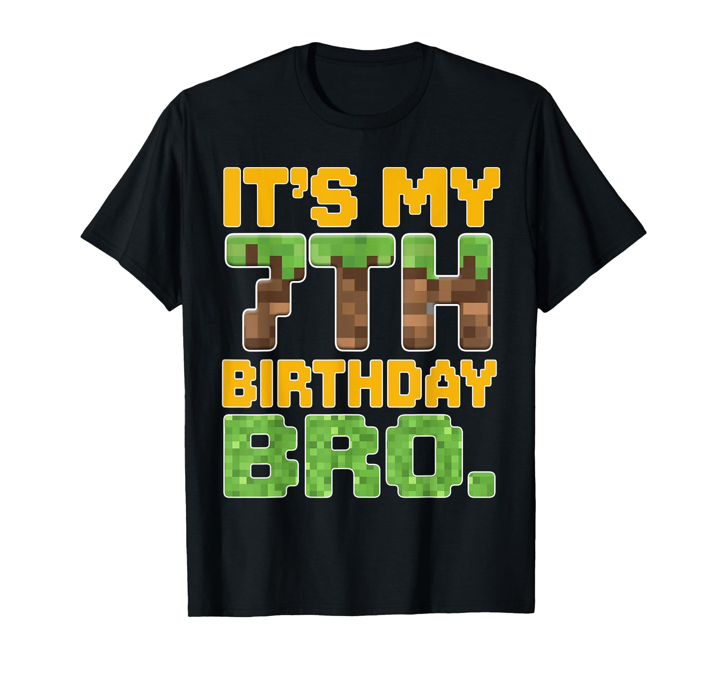 Funny It's My 7th Birthday Bro Video Game Pixel Bday Boy T-Shirt