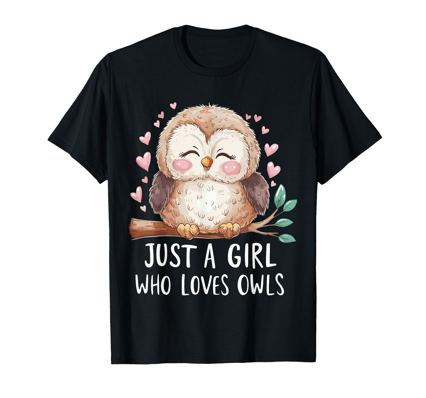 Just a Girl Who Loves Owls Cute Owl T-Shirt