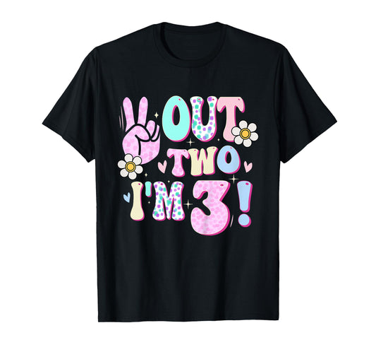Kids Peace Out Two I'm 3 Three Year Old Girl 3rd Birthday T-Shirt