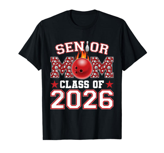 Senior Bowling Mom 2026 Senior Mom Class of 2026 T-Shirt