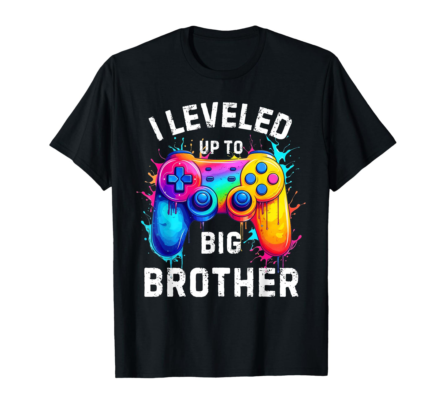 I Leveled Up to Big Brother Funny Gamer Splash Art T-Shirt
