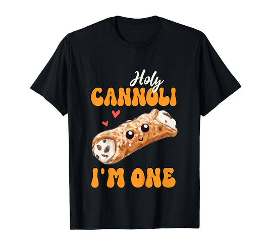 Cannoli Lover 1st Birthday Holy Cannoli I'm One T-Shirt