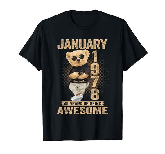48 Year Old January 1978 Teddy Bear 48th Birthday Men Women T-Shirt