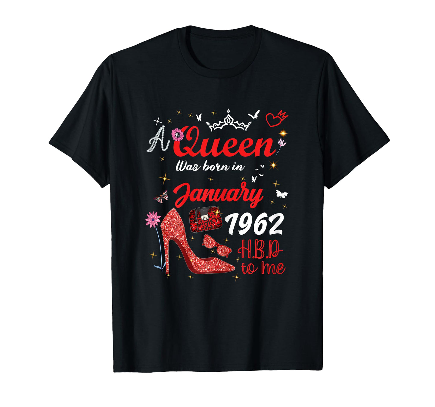 January 1962 Birthday This Queen was Born in January 1962 T-Shirt