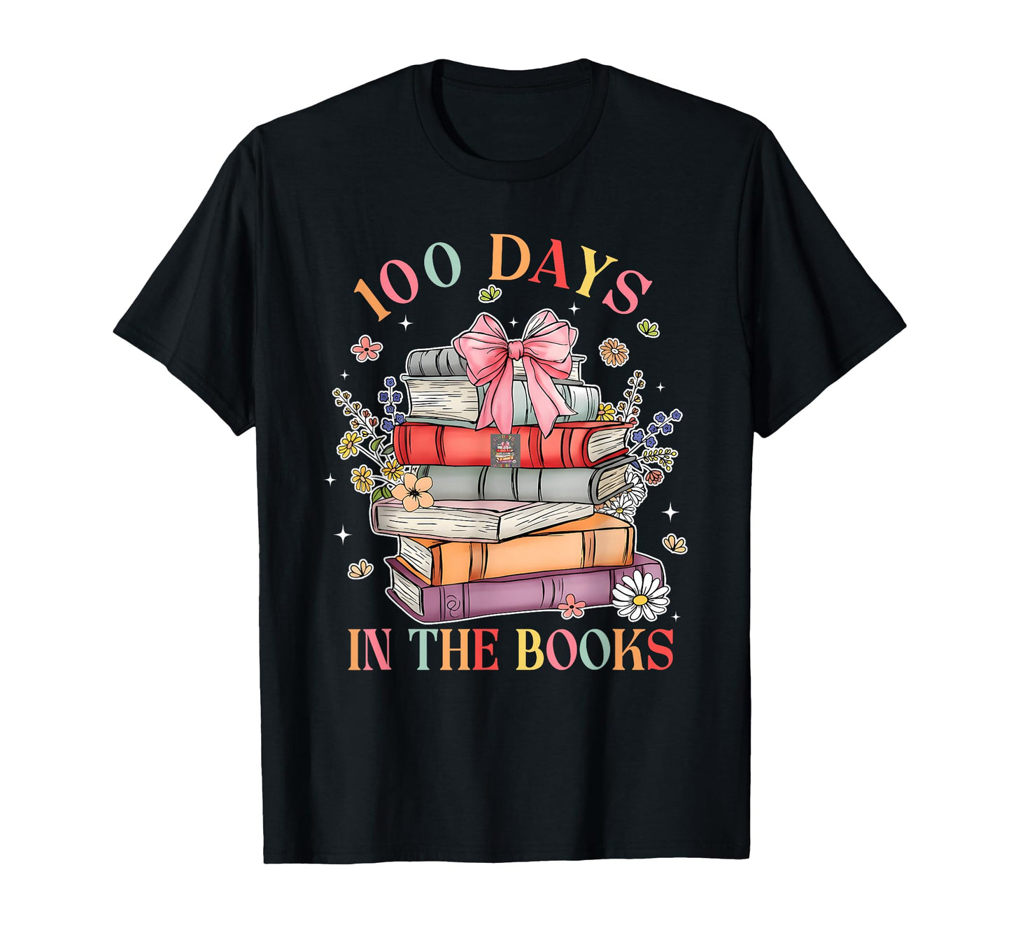 100 Days in The Books Reading Teacher 100th Day of School T-Shirt
