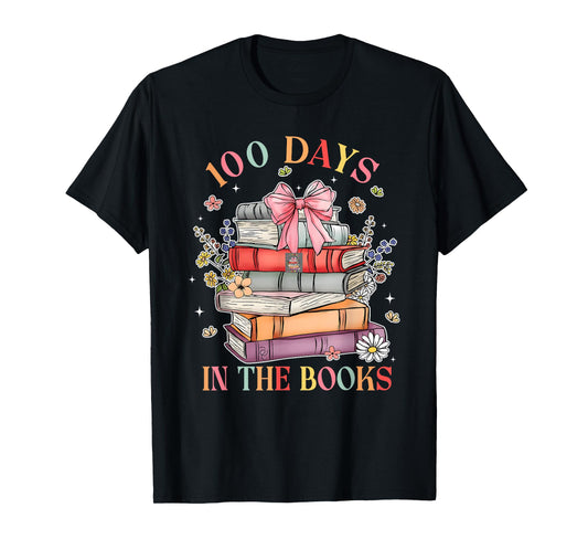 100 Days in The Books Reading Teacher 100th Day of School T-Shirt