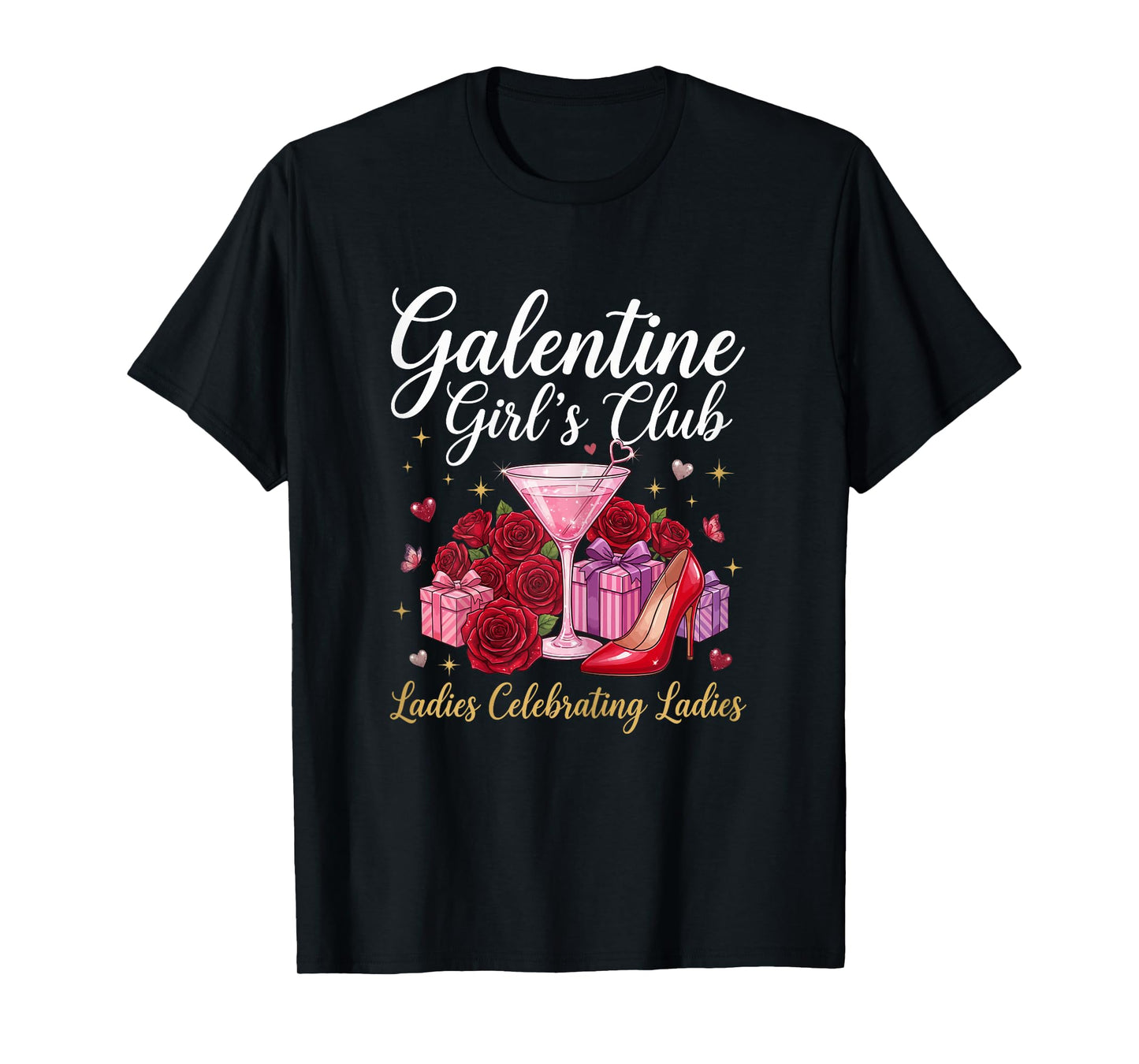Happy Galentine Day Girl’s Club Ladies Celebrating Women T-Shirt
