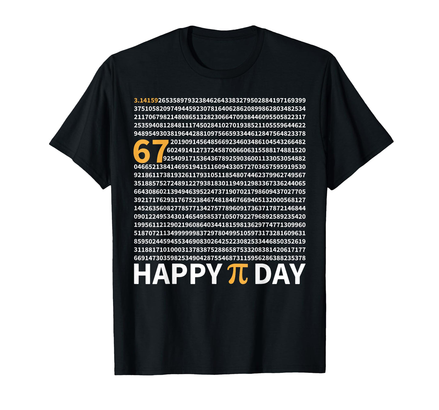 Happy Pi Day 3.14 Pi Shirt 6 7 Meme Six Seven for Students T-Shirt
