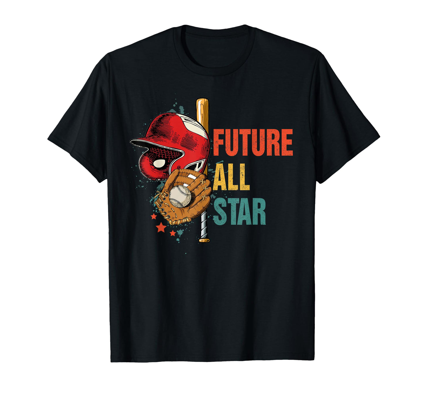 Baseball Lover Baseball Player Game Day Future All A Star T-Shirt