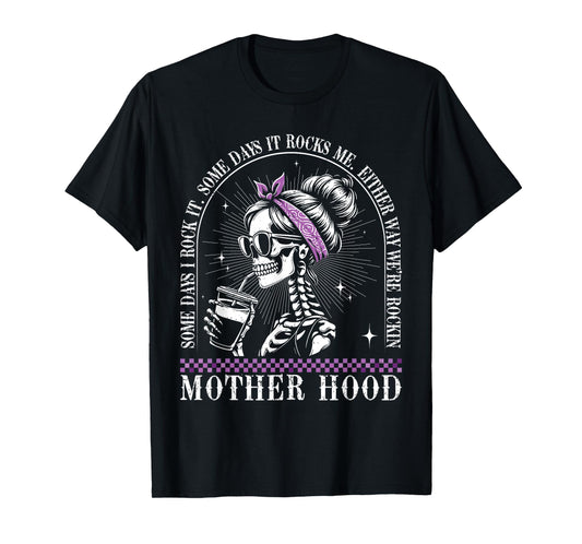 Motherhood Retro Skeleton Some Days I Rock It Vintage T-Shirt