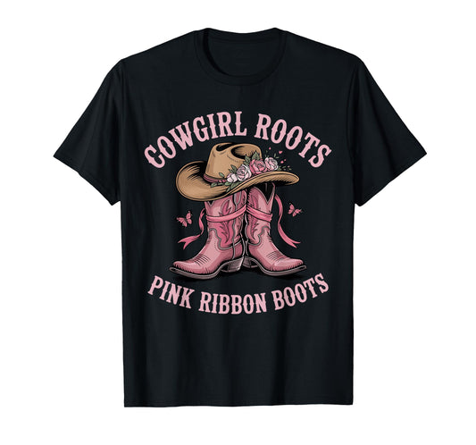 Cowgirl Roots Pink Ribbon Boots Breast Cancer Awareness T-Shirt