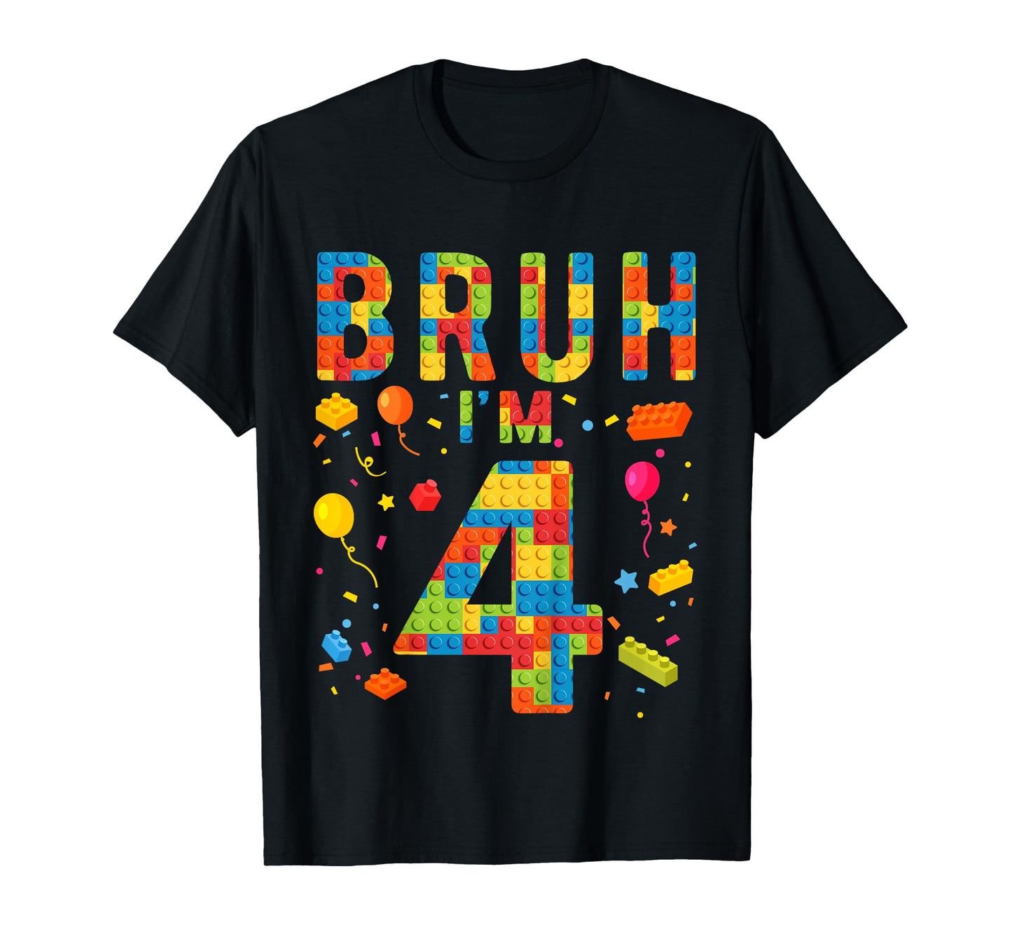 Kids 4 Year Old Building Blocks Bruh 4th Birthday Boy T-Shirt