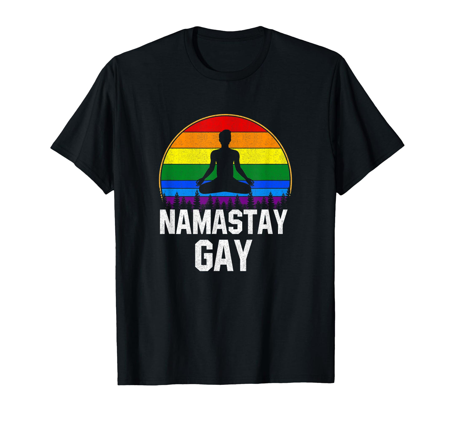Namastay Gay, funny Yoga pride lgtb T-Shirt