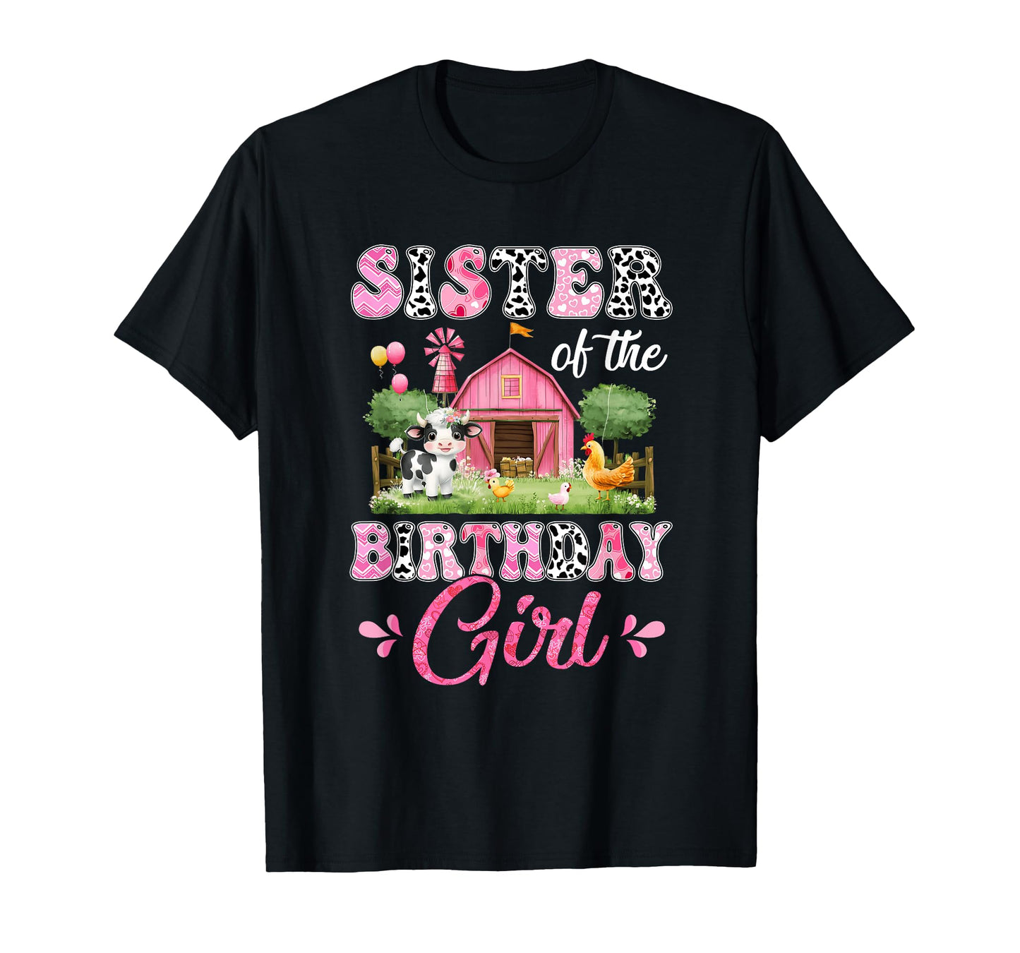 Sister Of The Birthday Girl 1St Birthday Cow Farm Family T-Shirt