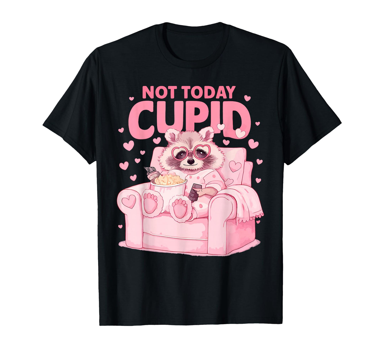 Anti Valentines Day Not Today Cupid Funny Humor Women Men T-Shirt