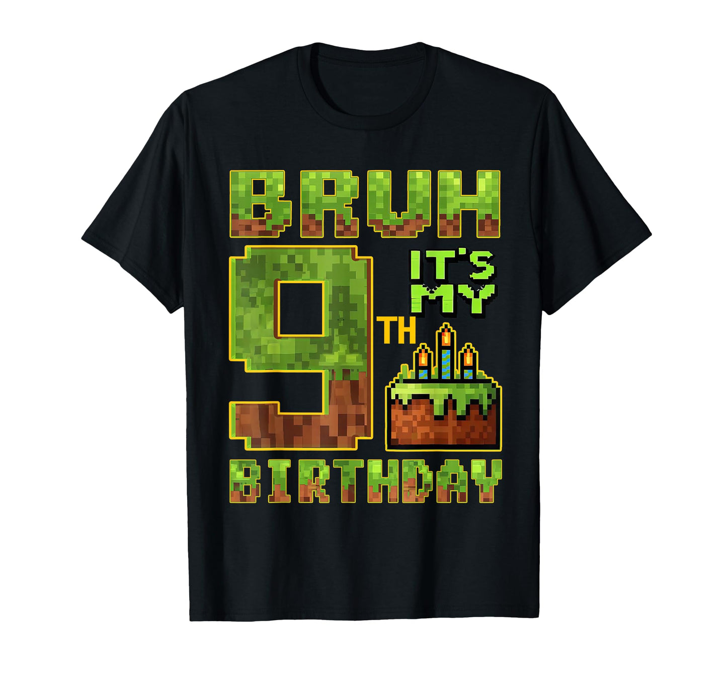 Birthday Boy 9 Year Old Bruh It's My 9th Bday Gamer Pixel T-Shirt