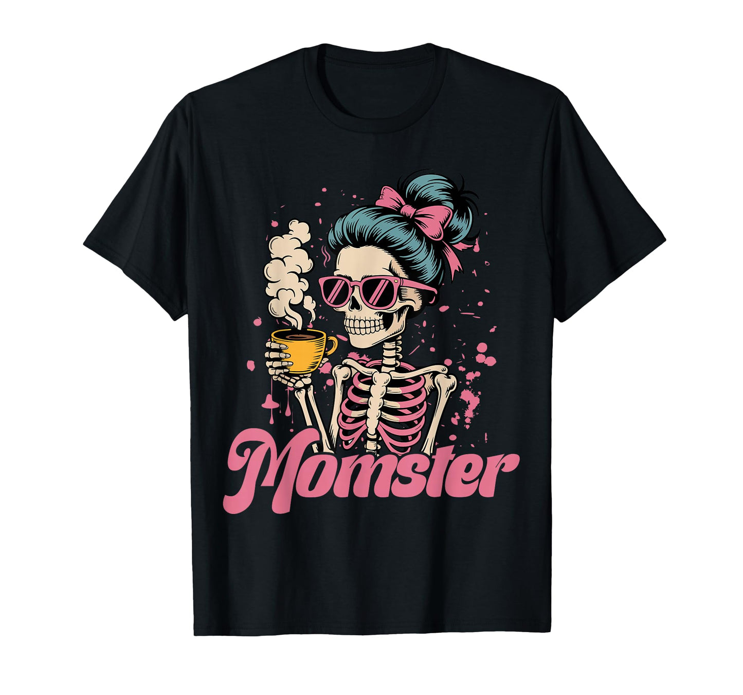 Momster Skeleton Woman Coffee Funny Halloween Mom Mama Women T-Shirt