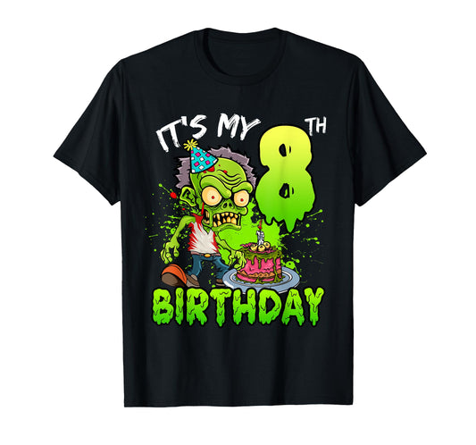 It's My 8th Birthday Zombie Lover 8 Year Old Boys Girls T-Shirt