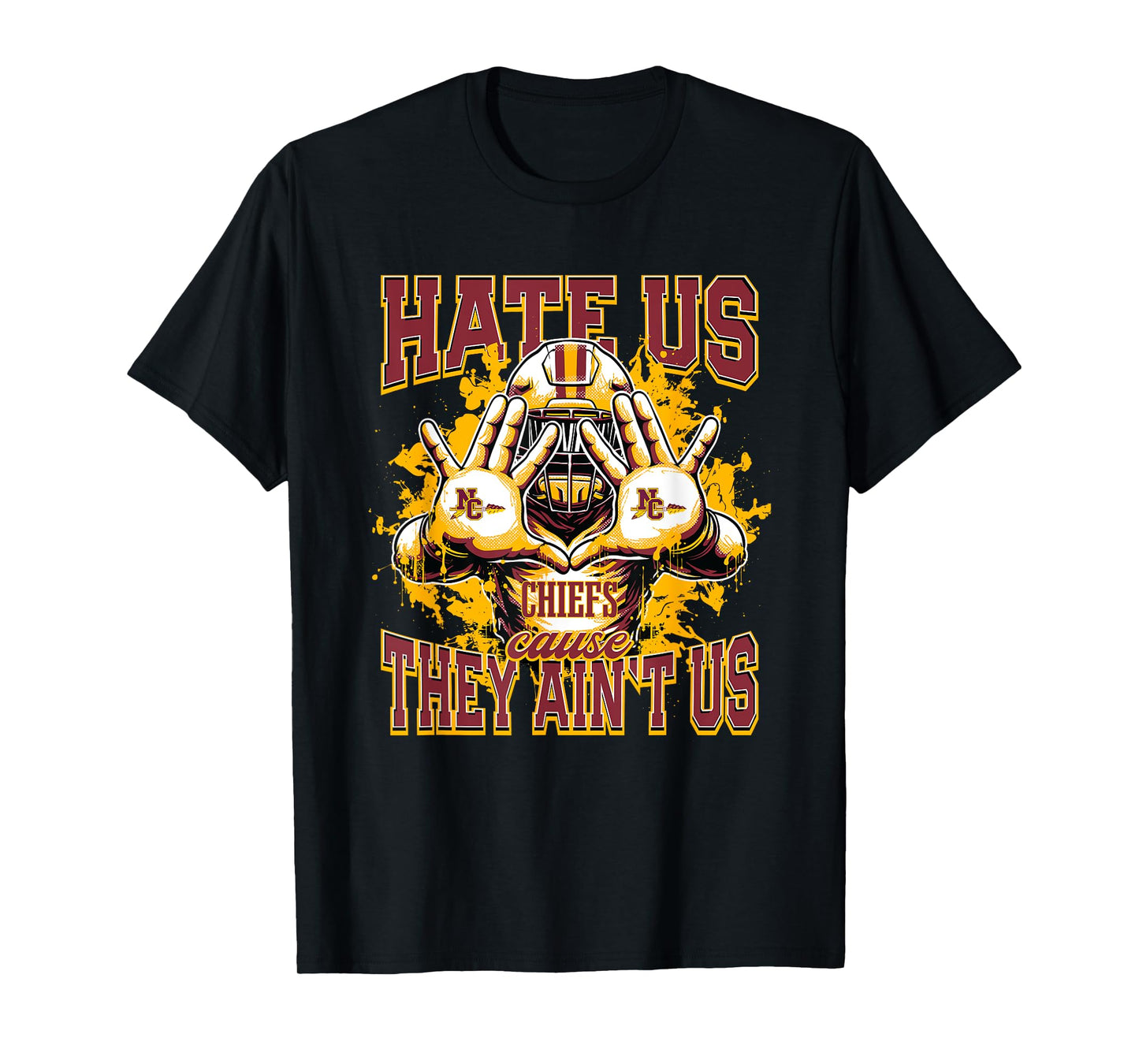 Natchitoches Central Chiefs Logo Hate Us Cause They Ain't HS T-Shirt