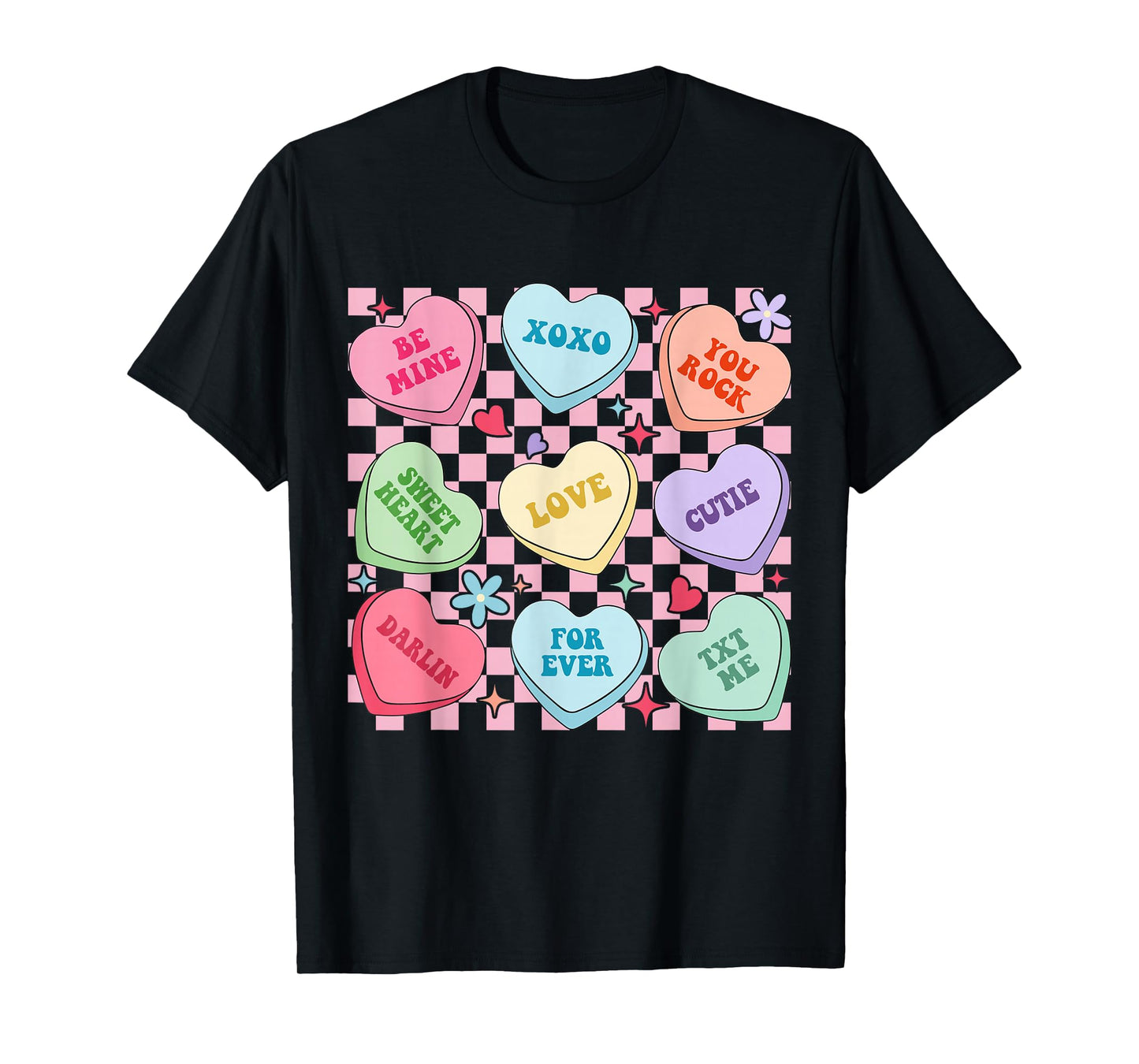 Candy Sweet Hearts Love Valentines Women Girls Kids T-Shirt