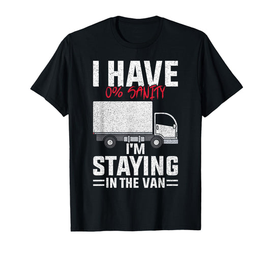 Funny I'm Staying In Tha Van Phasmophobia man women T-Shirt