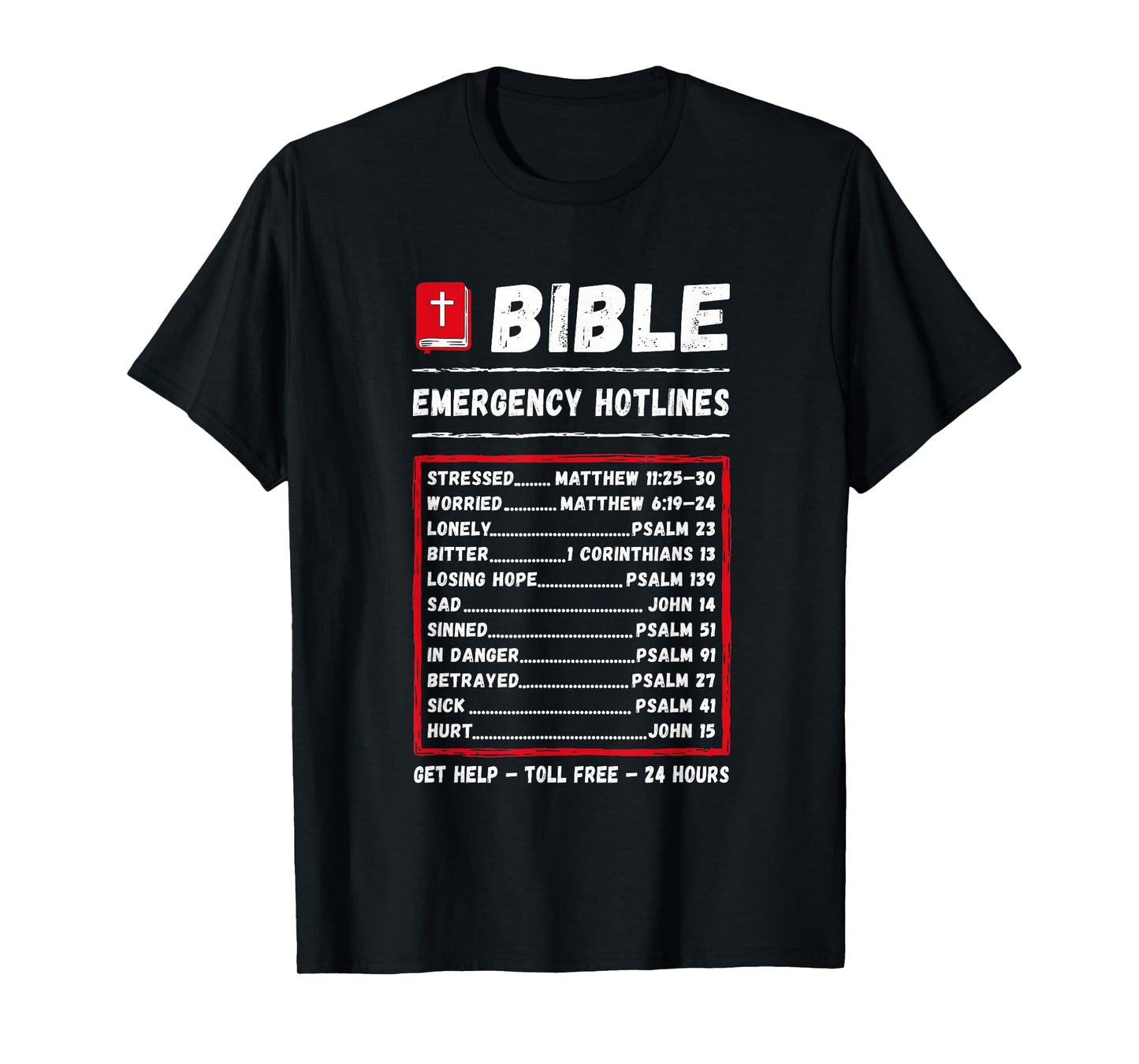 Bible Emergency Hotlines Christian Scripture Jesus Number T-Shirt