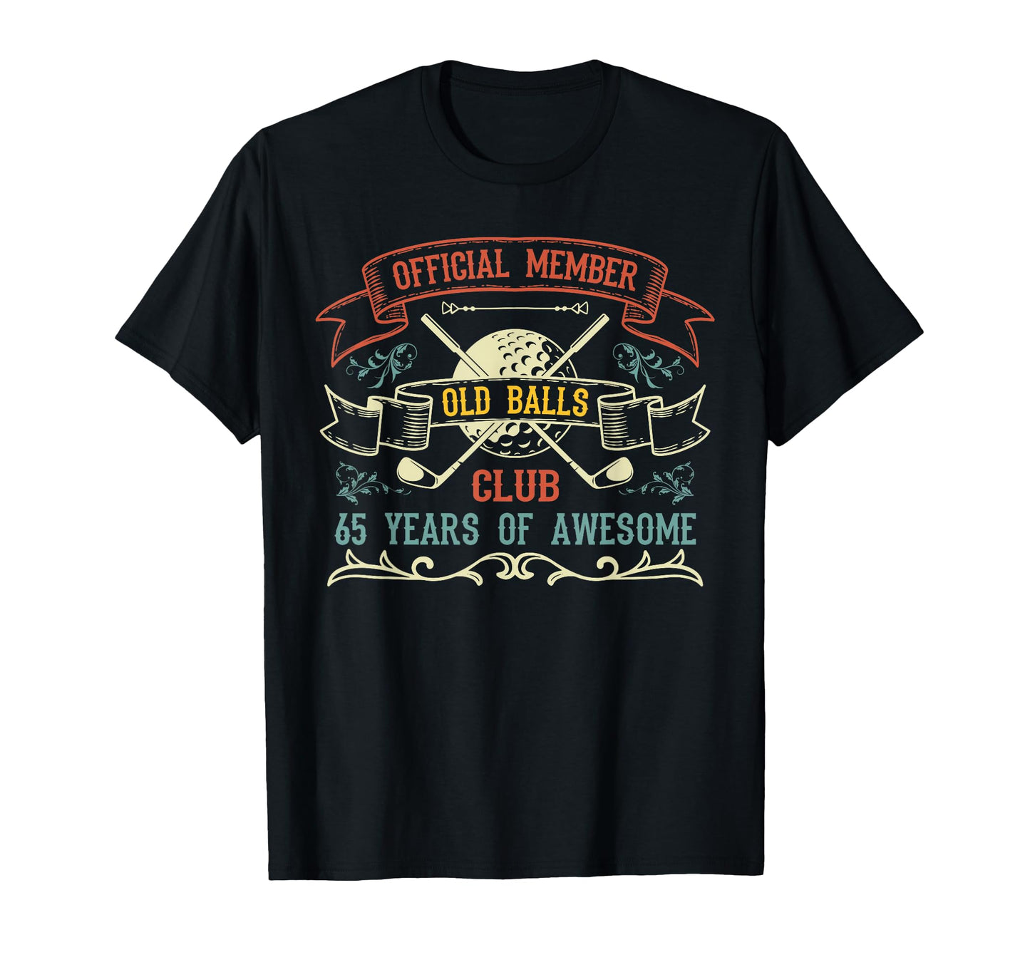 Funny 65th Birthday Old Balls Club 65 Year Old Golfer T-Shirt