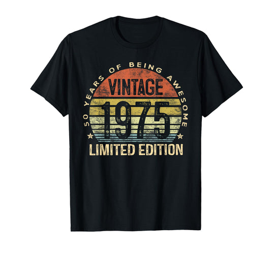 Vintage 1975 Limited Edition 50-Year-Old Gifts 50th Birthday T-Shirt