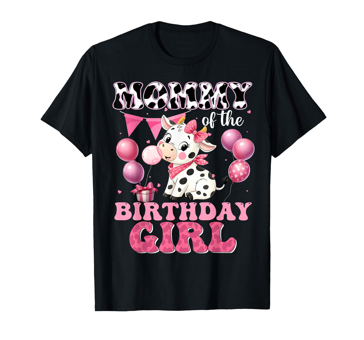 Mommy of The Birthday Girl Cute Farm Cow Family Matching T-Shirt