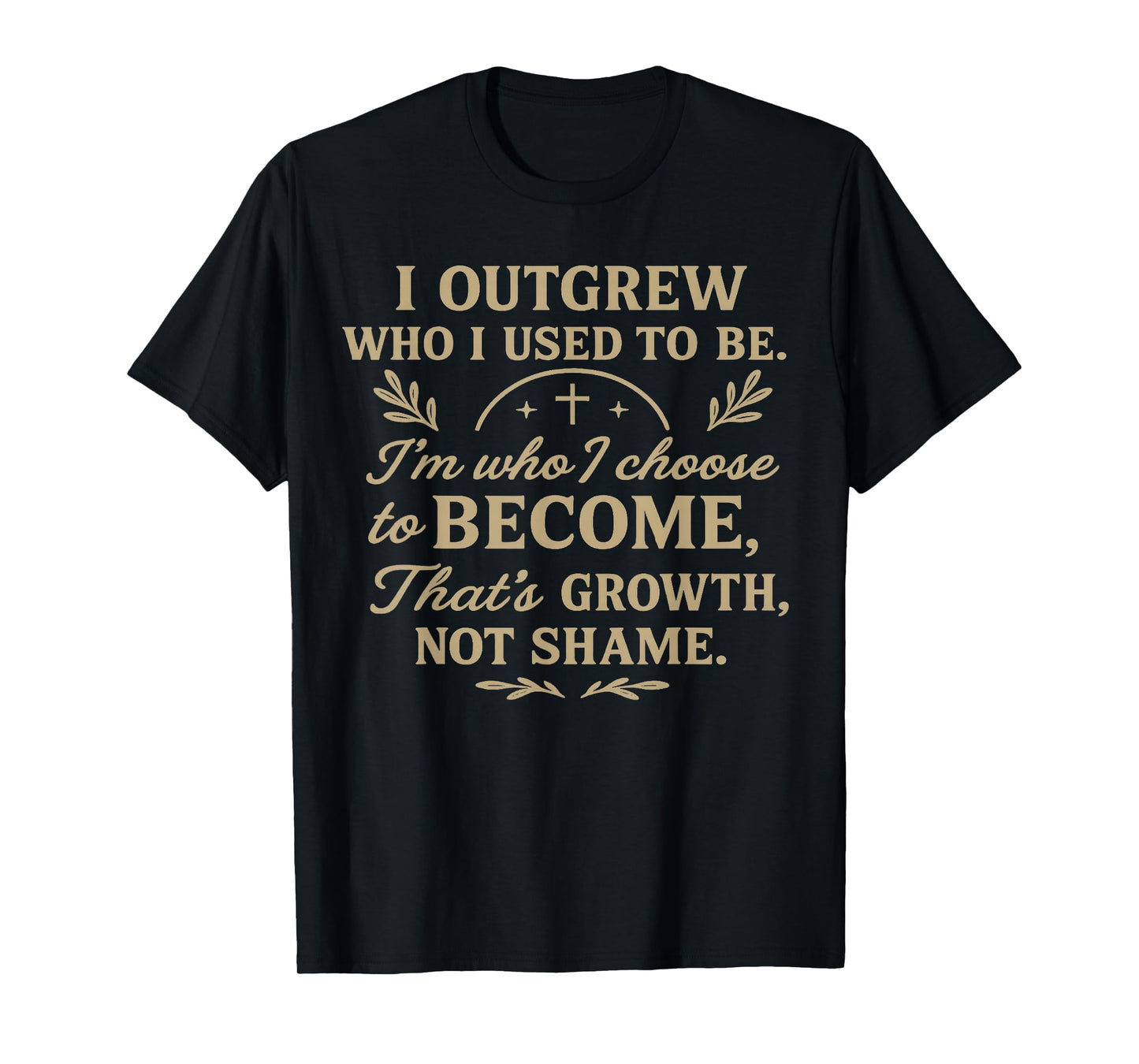 Inspirational Testimony Christian Religious Faith Based Gift T-Shirt