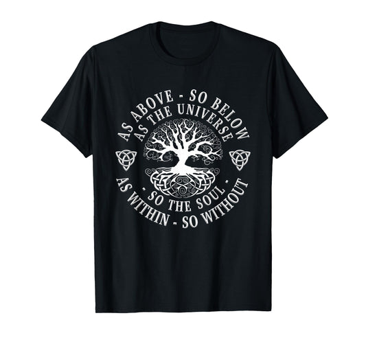 Tree of life Celtic shirt men women As above so below T-Shirt