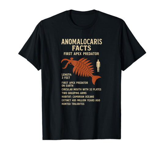 Anomalocaris Facts First Apex Predator Cambrian T-Shirt