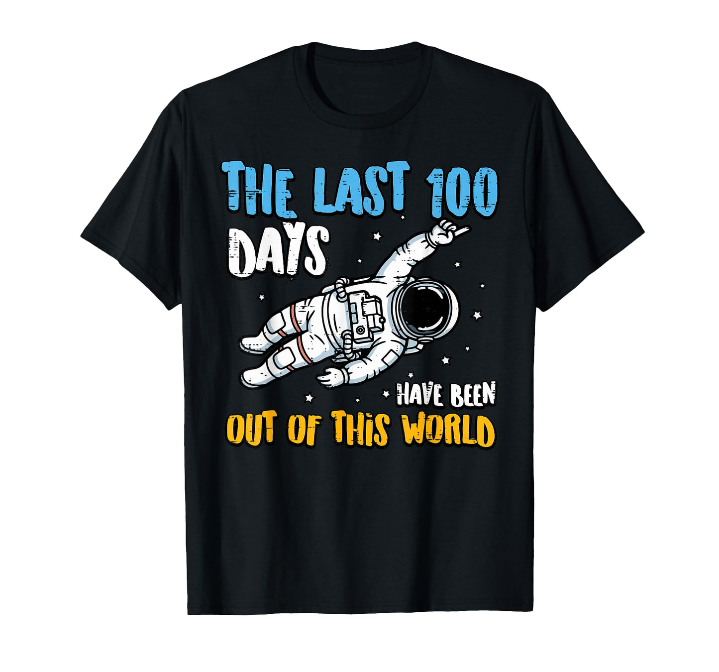 Last 100 Days Out of This World 100th Day School Boys Kids T-Shirt