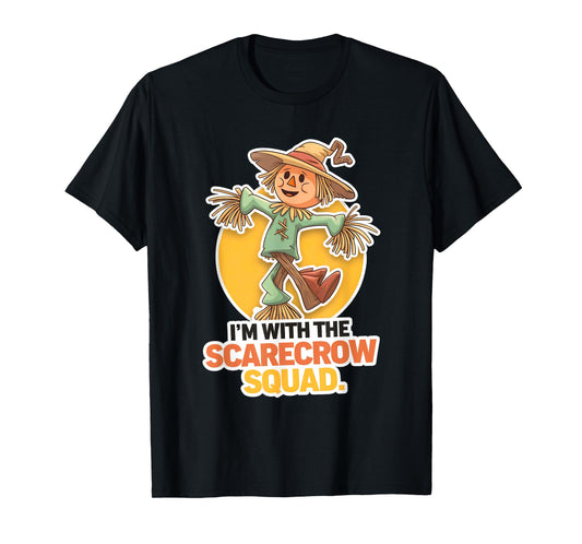 I’m With The Scarecrow Squad Funny Halloween hilarious T-Shirt