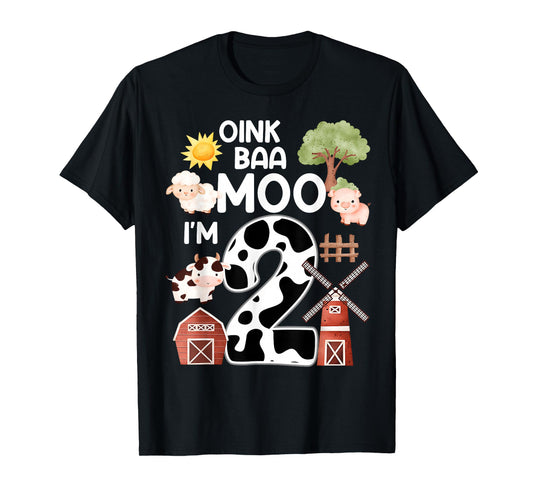 Oink Baa Moo I'm 2 Farm Theme Birthday Gift 2 Year Old Party T-Shirt